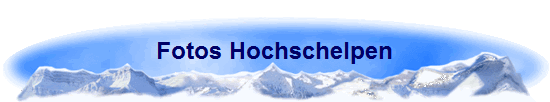 Fotos Hochschelpen